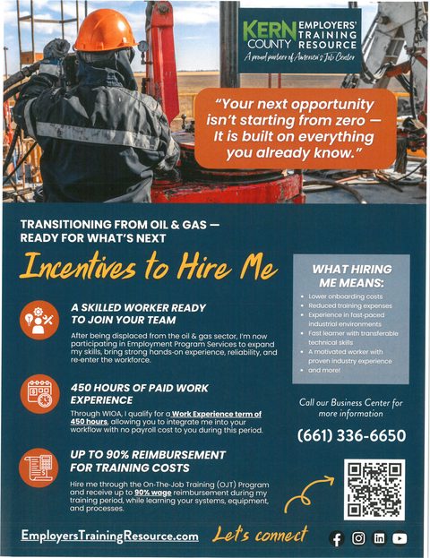Kern County Employers' Training Resource flier, Incentives to Hire Me: 450 hours of paid work experience through WIOA and up to 90% wage reimbursement through On-the-Job Training